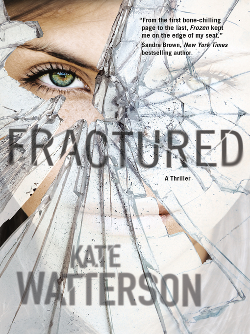 Title details for Fractured by Kate Watterson - Wait list